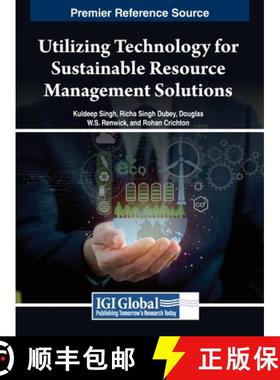 【3-4周达】Utilizing Technology for Sustainable Resource Management Solutions [9798369323465]