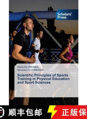 【3-4周达】Scientific Principles of Sports Training in Physical Education and Sport Sciences [9786206772460]