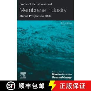 【3-4周达】Profile of the International Membrane Industry - Market Prospects to 2008 [9781856174145]