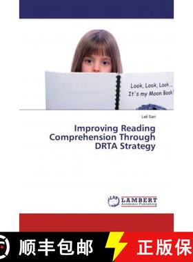 预订 Improving Reading Comprehension Through DRTA Strategy [9786200262684]