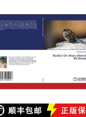 预订 Studies On Avian Diversity Of Gwalior [9786139924196]