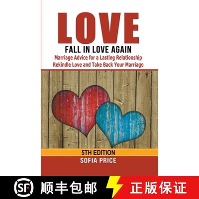 【3-4周达】Love: Fall In Love Again: Marriage Advice for a Lasting Relationship - Rekindle Love and T... [9798215411681]