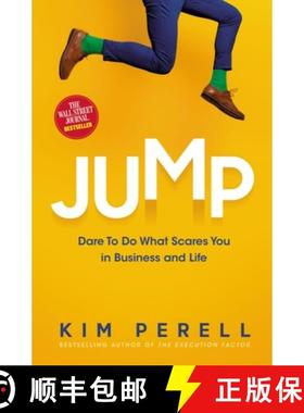 【3-4周达】Jump: Dare to Do What Scares You in Business and Life [9781400229215]