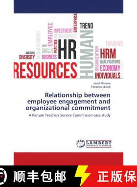 预订 Relationship between employee engagement and organizational commitment [9786137436363]
