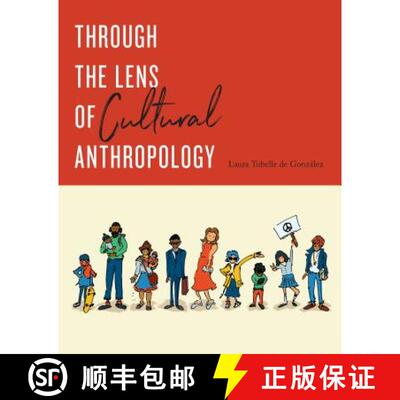 【3-4周达】Through the Lens of Cultural Anthropology: An Introduction to Human Culture [9781487594053]