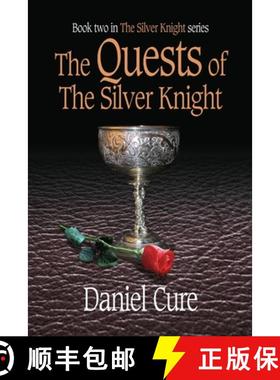 【3-4周达】The Quests of the Silver Knight [9781291014259]