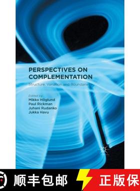 【3-4周达】Perspectives on Complementation : Structure, Variation and Boundaries [9781349496914]