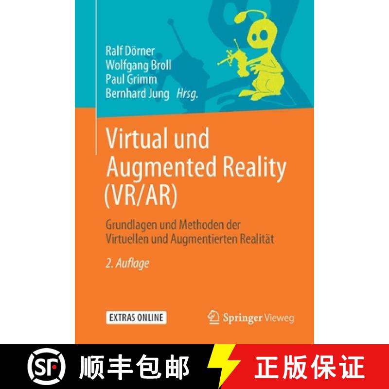 【3-4周达】Virtual und Augmented Reality (VR/AR) : Grundlagen und Methoden der Virtuellen und Augment... [9783662588604]