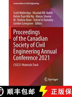 【3-4周达】Proceedings of the Canadian Society of Civil Engineering Annual Conference 2021 : CSCE21 M... [9789811910036]