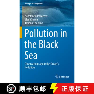 【3-4周达】Pollution in the Black Sea: Observations about the Ocean's Pollution [9783030618971]