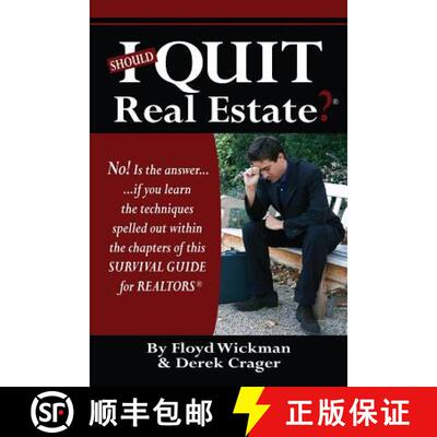 【3-4周达】Should I Quit Real Estate: Dealing With The Frustrations Of Being A Real Estate Agent [9781439206423]