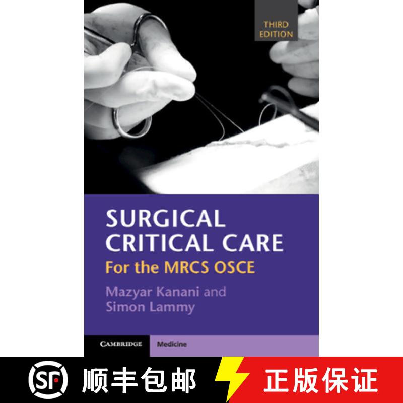 【3-4周达】Surgical Critical Care: For the MRCS OSCE [9781108702546]