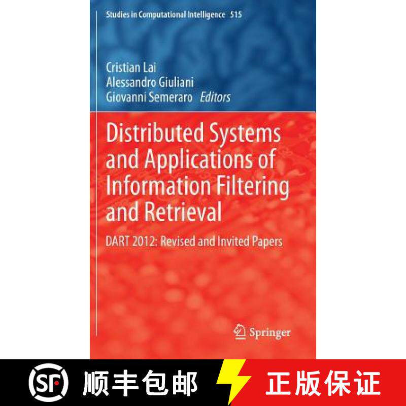 【3-4周达】Distributed Systems and Applications of Information Filtering and Retrieval : DART 2012: R... [9783642406201]