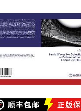 预订 Lamb Waves for Detection of Delamination in Composite Plates [9783330059443]