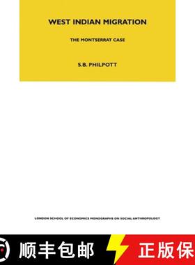 【3-4周达】West Indian Migration: The Montserrat Case [9780367717230]