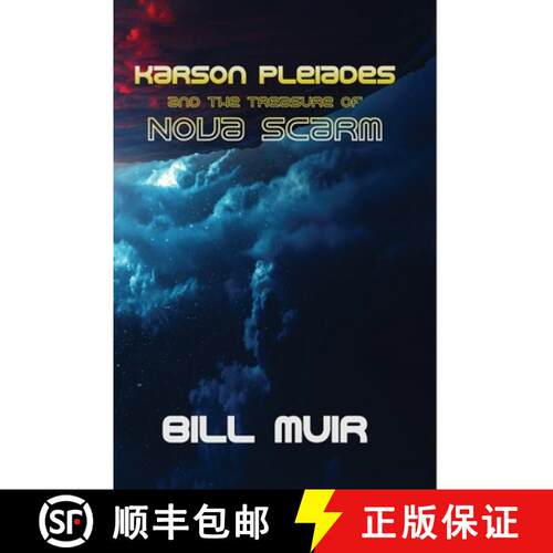 【3-4周达】Karson Pleiades and the Treasure of Nova Scarm [9781734769647]