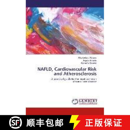 预订 NAFLD, Cardiovascular Risk and Atherosclerosis [9786137339787]