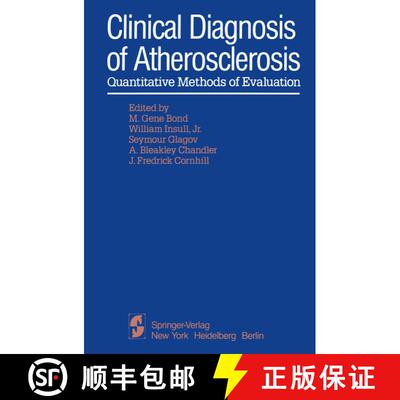 【3-4周达】Clinical Diagnosis of Atherosclerosis : Quantitative Methods of Evaluation [9781468462791]