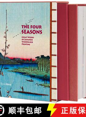 【3-4周达】The Four Seasons: Great Works of Japanese Woodblock Printing [9780847845705]