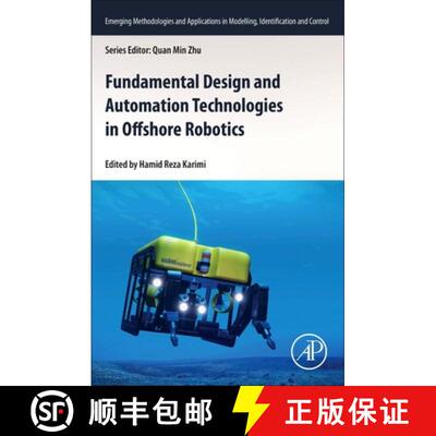 【3-4周达】Fundamental Design and Automation Technologies in Offshore Robotics [9780128202715]
