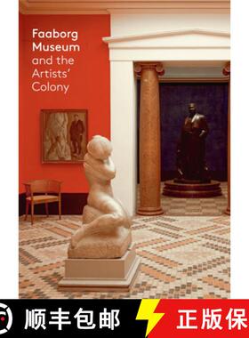 【3-4周达】Faaborg Museum – And the Artists` Colony [9788771847758]