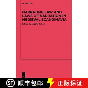 Scandinavia and Narration Law Laws 9783110654219 预订 Medieval Narrating