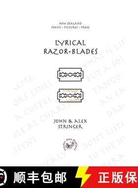 预订 LYRICAL RAZOR BLADES : New Zealand Poems Pictures Prose [9780473505622]
