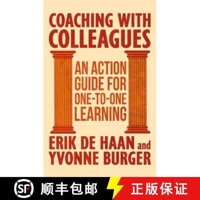【3-4周达】Coaching with Colleagues: An Action Guide for One-to-One Learning [9781403943231]