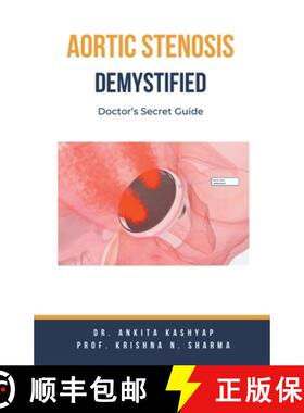 【3-4周达】Aortic Stenosis Demystified: Doctor's Secret Guide [9798223332657]
