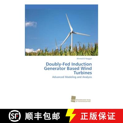 预订 Doubly-Fed Induction Generator Based Wind Turbines [9786202322768]