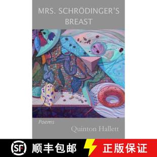 Schrodinger Breast Poems 预订 9780988936645 Mrs.