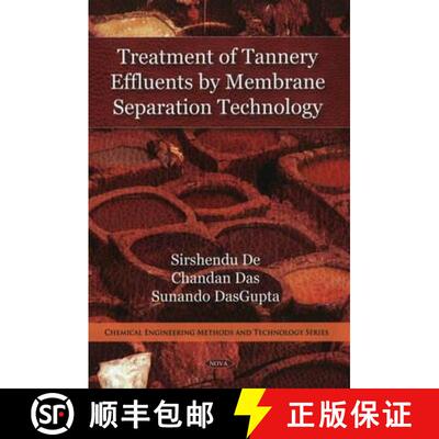 预订 精装 Treatment of Tannery Effluents by Membrane Separation Technology [9781607418368]