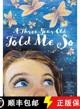 【3-4周达】A Three-Year-Old Told Me So [9798218502423]