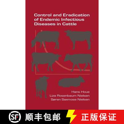 【3-4周达】Control and Eradication of Endemic Infectious Diseases in Cattle [9781848901568]