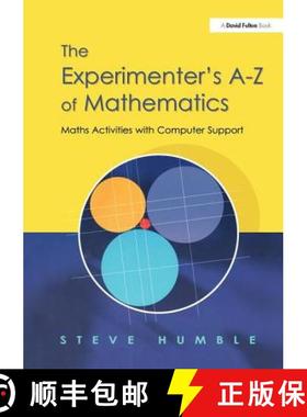 【3-4周达】The Experimenter's A-Z of Mathematics: Maths Activities with Computer Support [9781138420281]