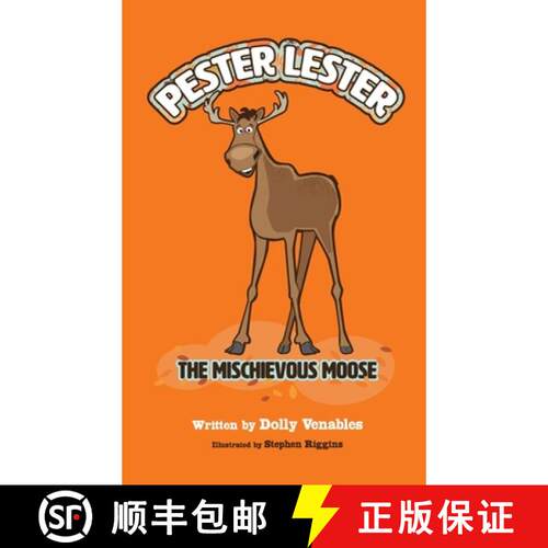 【3-4周达】精装 Pester Lester The Mischievous Moose [9798990842519]