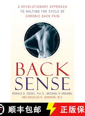 【3-4周达】Back Sense: A Revolutionary Approach to Halting the Cycle of Chronic Back Pain [9780767905817]