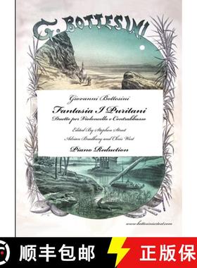 【3-4周达】Fantasia I Puritani Duetto For Double Bass and Cello - Piano Reduction [9781838128753]