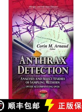 【3-4周达】Anthrax Detection: Analyses and Select Studies of Sampling Methods (with Accompanying DVD) [9781624171819]