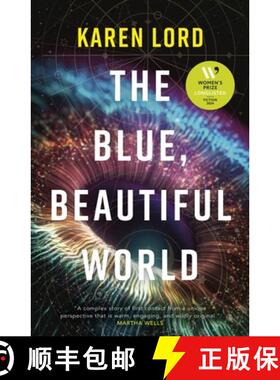 【3-4周达】The Blue, Beautiful World : Longlisted for the Women's Prize for Fiction 2024 [9781399618861]