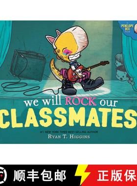 【3-4周达】We Will Rock Our Classmates: A Penelope Rex Book [9781368059596]