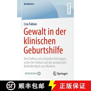 Geburtshilfe Gewalt unter 9783658432850 Gewalterfahrungen der 4周达 Einfluss Der klinischen Gebur... von