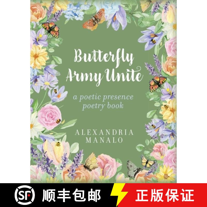 【2-3周达】Butterfly Army Unite: A poetic presence poetry book [9798822927476]