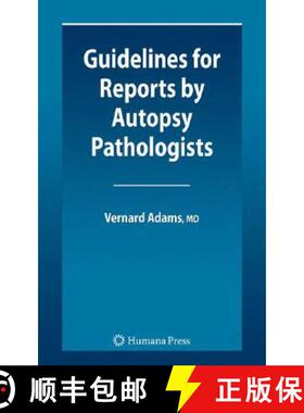 【3-4周达】Guidelines for Reports by Autopsy Pathologists [9781603274722]