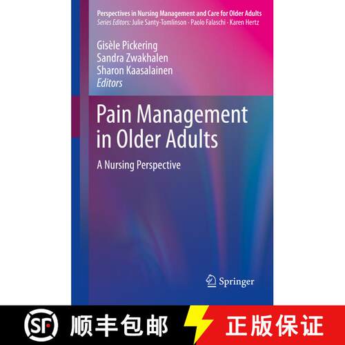 【3-4周达】精装 Pain Management in Older Adults: A Nursing Perspective [9783319716930]