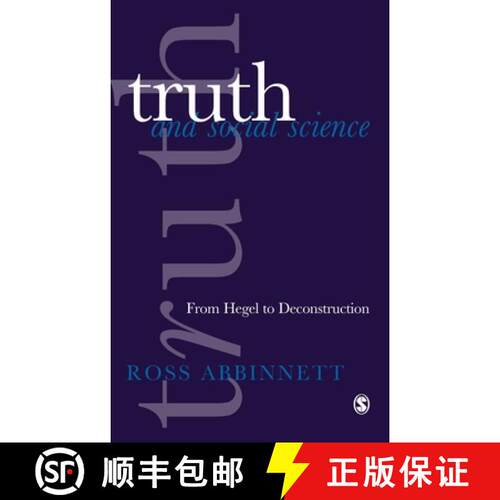 【3-4周达】精装 Truth and Social Science: From Hegel to Deconstruction [9780803975927]