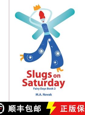 预订 Slugs on Saturday [9780990493570]