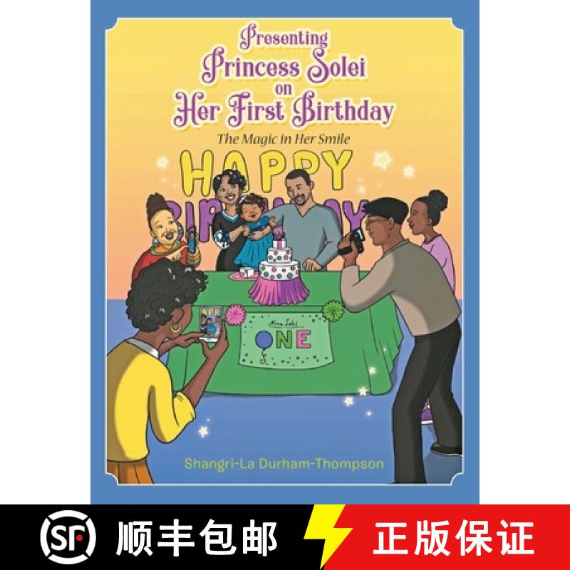 【4周达】Presenting Princess Solei on Her First Birthday [9781957956299]