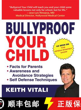 【3-4周达】Bullyproof Your Child: An Expert's Advice on Teaching Children to Defend Themselves [9781602390768]