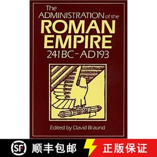 Roman 4周达 9780859892049 the Empire 193 241 Administration